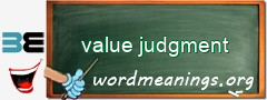 WordMeaning blackboard for value judgment